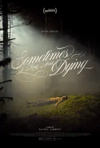 Poster to the movie "Sometimes I Think About Dying" #1091618