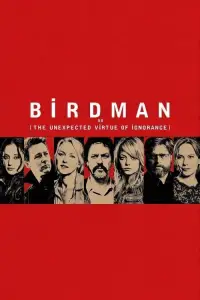 Poster to the movie "Birdman or (The Unexpected Virtue of Ignorance)" #970964