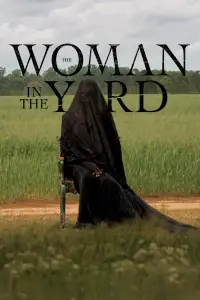 Poster to the movie "The Woman in the Yard" #926871
