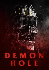 Poster to the movie "Demon Hole" #1087116