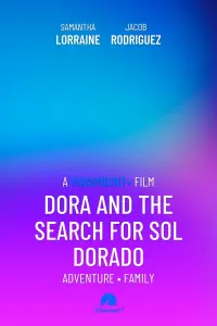 Poster to the movie "Dora and the Search for Sol Dorado" #784486