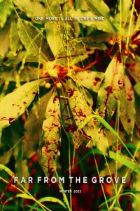 Poster to the movie "Far From the Grove" #811529