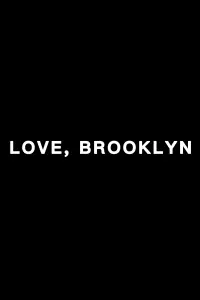 Poster to the movie "Love, Brooklyn" #909200