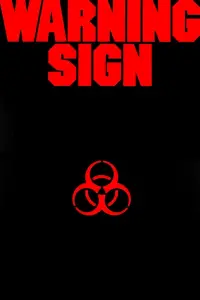 Poster to the movie "Warning Sign" #995234