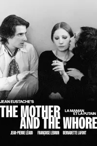 Poster to the movie "The Mother and the Whore" #1002145