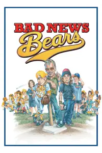 Poster to the movie "Bad News Bears" #984033