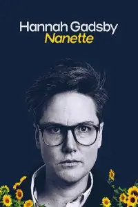 Poster to the movie "Hannah Gadsby: Nanette" #987198