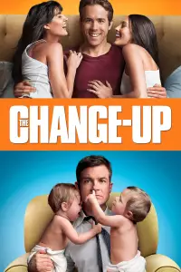 Poster to the movie "The Change-Up" #707316