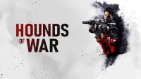 Backdrop to the movie "Hounds of War" #982624