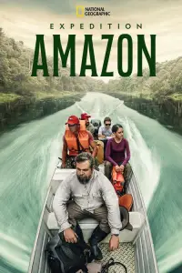 Poster to the movie "Expedition Amazon" #1150705