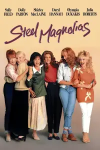 Poster to the movie "Steel Magnolias" #981443