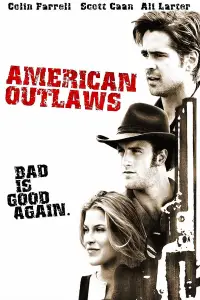 Poster to the movie "American Outlaws" #1033339