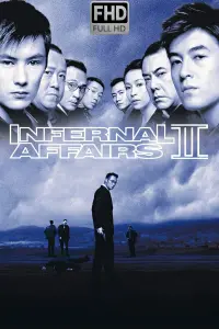 Poster to the movie "Infernal Affairs II" #792076