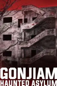 Poster to the movie "Gonjiam: Haunted Asylum" #926027