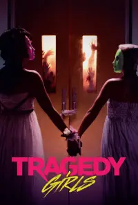 Poster to the movie "Tragedy Girls" #999250