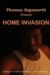 Poster to the movie "Home Invasion" #769818