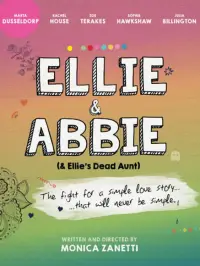 Poster to the movie "Ellie and Abbie (and Ellie