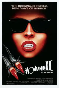 Poster to the movie "Howling II: Stirba - Werewolf Bitch" #991465