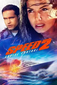 Poster to the movie "Speed 2: Cruise Control" #956731