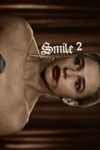 Poster to the movie "Smile 2" #739127