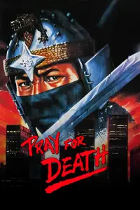 Poster to the movie "Pray for Death" #980812