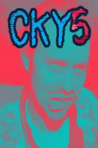 Poster to the movie "CKY5" #752983