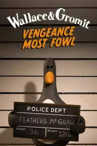 Poster to the movie "Wallace & Gromit: Vengeance Most Fowl" #610037