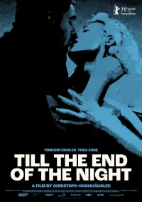 Poster to the movie "Till the End of the Night" #977808
