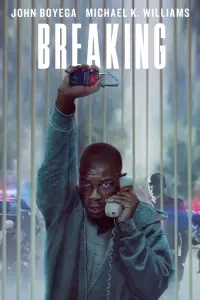 Poster to the movie "Breaking" #1080062