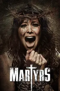 Poster to the movie "Martyrs" #992437