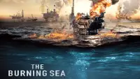 Backdrop to the movie "The Burning Sea" #1045315