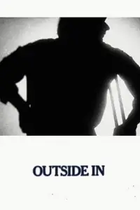Poster to the movie "Outside In" #1151013