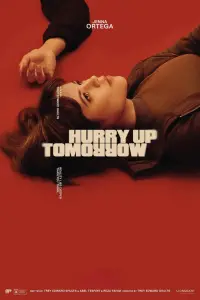 Poster to the movie "Hurry Up Tomorrow" #593969