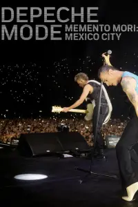 Poster to the movie "Depeche Mode: Memento Mori - Mexico City" #1138561