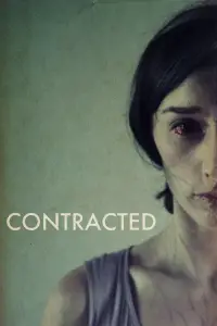 Poster to the movie "Contracted" #984090