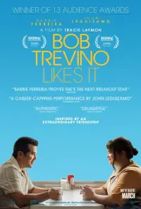 Poster to the movie "Bob Trevino Likes It" #966839