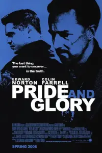 Poster to the movie "Pride and Glory" #991500