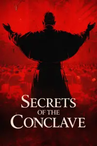 Poster to the movie "Secrets of the Conclave" #1170756