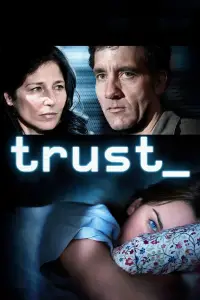 Poster to the movie "Trust" #977935