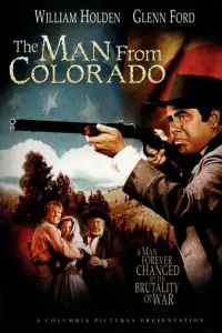 Poster to the movie "The Man from Colorado" #1147678