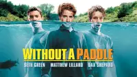 Backdrop to the movie "Without a Paddle" #982829