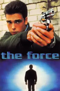 Poster to the movie "The Force" #1175415