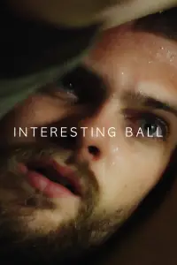 Poster to the movie "Interesting Ball" #1124781