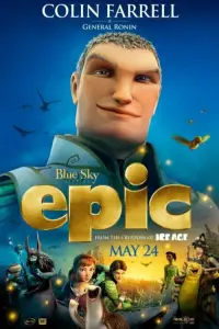Poster to the movie "Epic" #952914