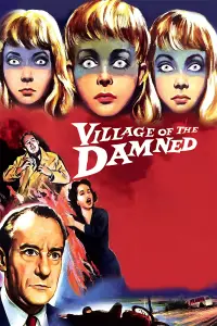 Poster to the movie "Village of the Damned" #729882