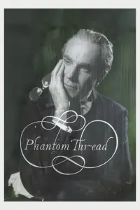 Poster to the movie "Phantom Thread" #935101
