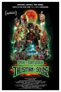 Poster to the movie "Onyx the Fortuitous and the Talisman of Souls" #1126470