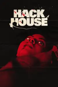Poster to the movie "Hack House" #1167500