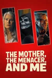 Poster to the movie "The Mother, the Menacer, and Me" #1166328