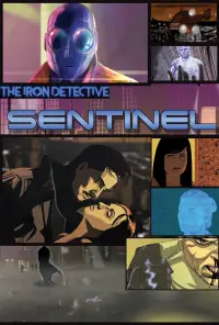 Poster to the movie "The Iron Detective: Sentinel" #1001628